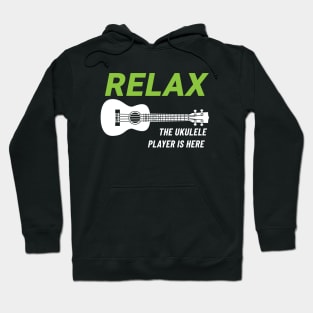 Relax The Ukulele Player Is Here Ukulele Dark Theme Hoodie